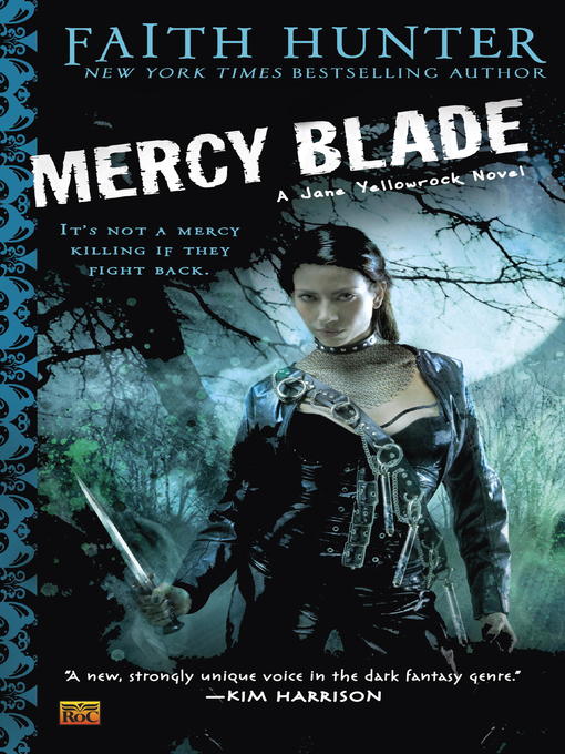 Title details for Mercy Blade by Faith Hunter - Available